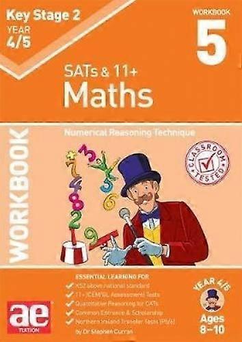 KS2 Maths Year 4/5 Workbook 5 Numerical Reasoning Technique