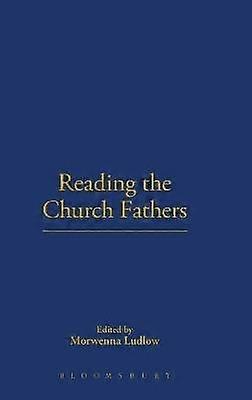 Reading the Church Fathers