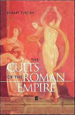 The Cults of the Roman Empire