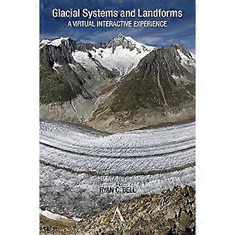Glaciale systemen en landvormen