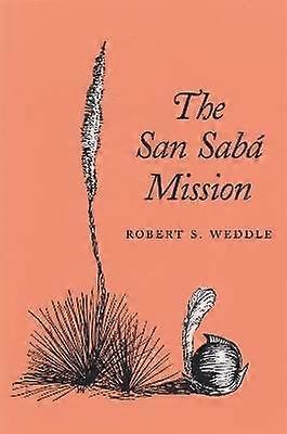 The San Saba Mission