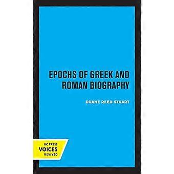 Epochs Of Greek And Roman Biography - Duane Reed Stuart
