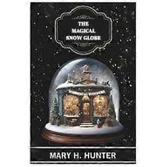 The magical snow globe