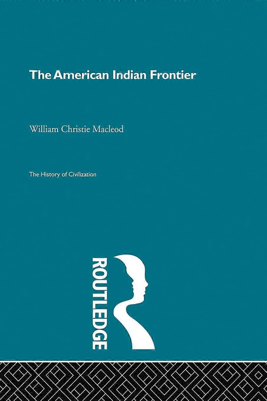 The american indian frontier