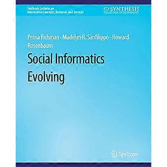 Social Informatics Evolving