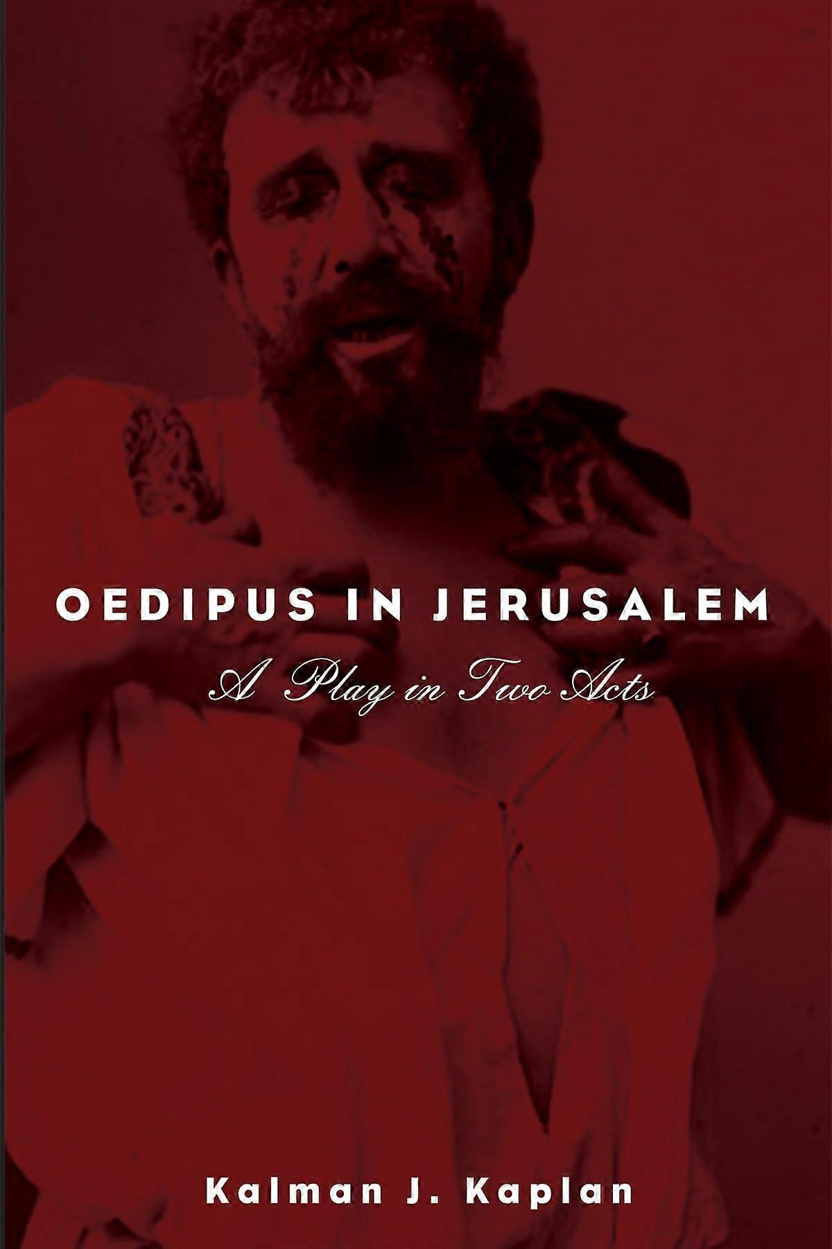 Oedipus in jerusalem