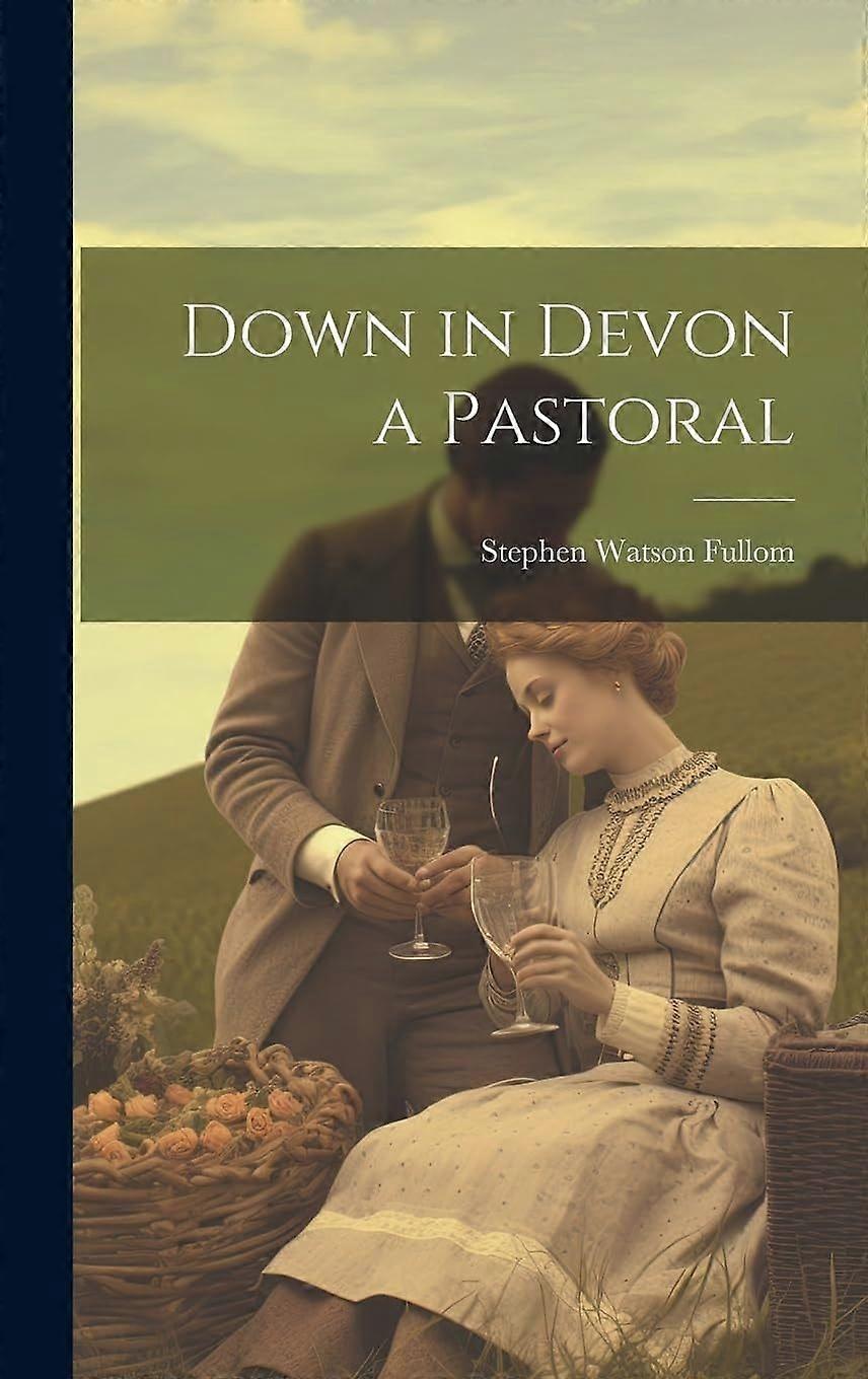 Down in devon a pastoral