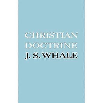 Christian Doctrine Eight Lectures Delivered In The University Of Cambridge To Un - John S. Whale - Paperback - en Book