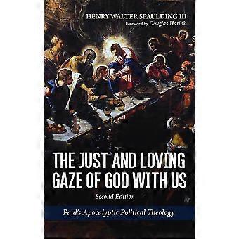 O olhar justo e amoroso de Deus sobre nós - Segunda Edição - Spaulding, Henry Walter, III - Capa dura - livro em inglês