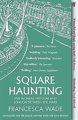 Square Haunting
