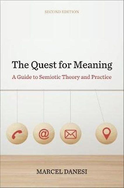 The Quest For Meaning by Marcel Danesi Hardback Book