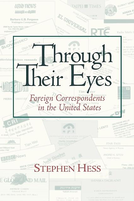 Through Their Eyes by Stephen Hess Paperback Book