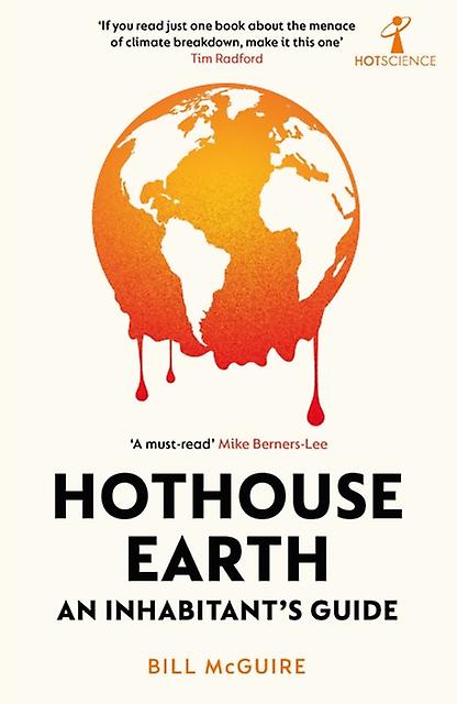 Hothouse Earth by Bill McGuire Paperback