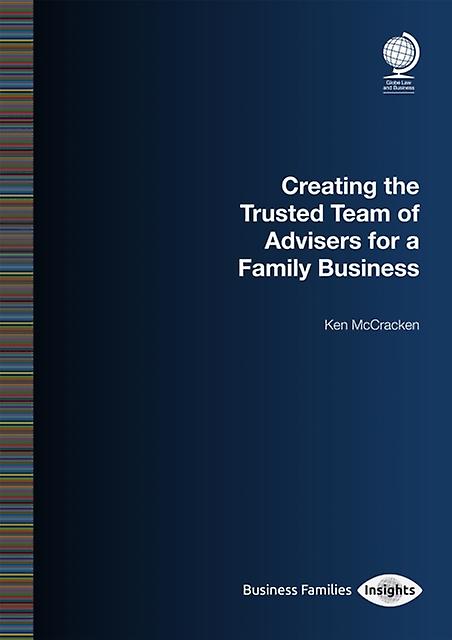 Creating The Trusted Team Of Advisers For A Family Business by Ken McCracken Paperback