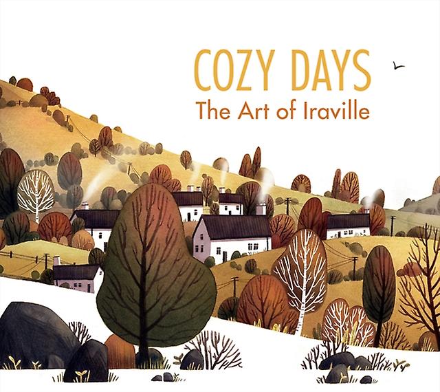 Cozy Days by Ira Sluyterman van Langeweyde Paperback Book